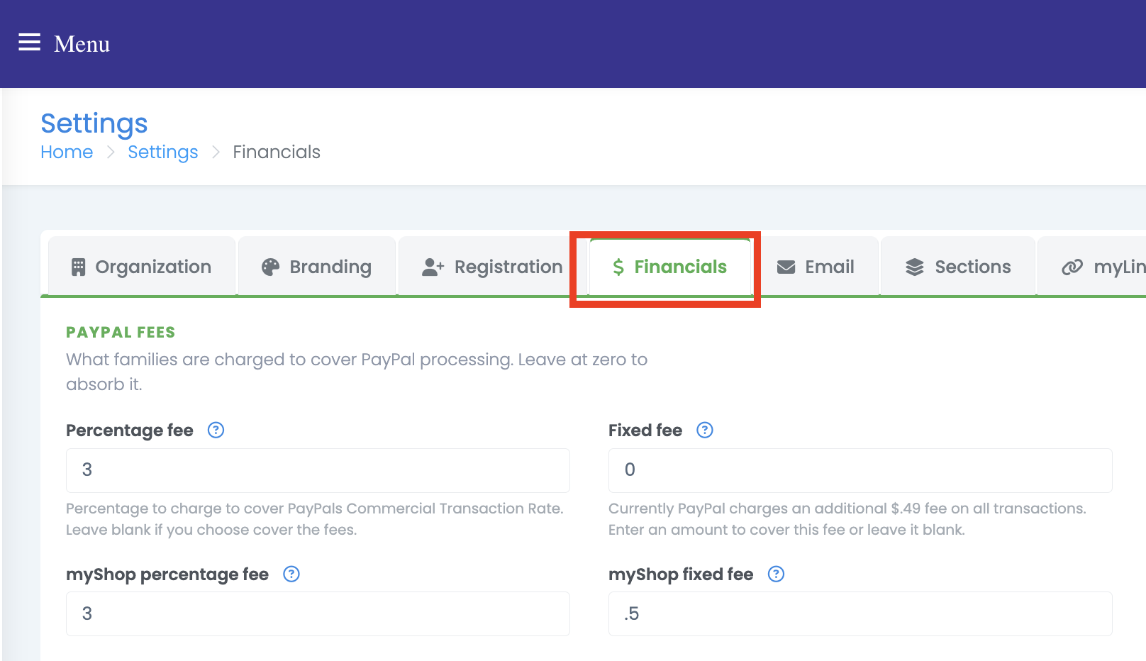 The Settings page with the tab strip across the top - Organization, Branding, Registration, Financials, Email, Sections, myLinks - and the Financials tab selected, showing the PayPal fees section beneath it