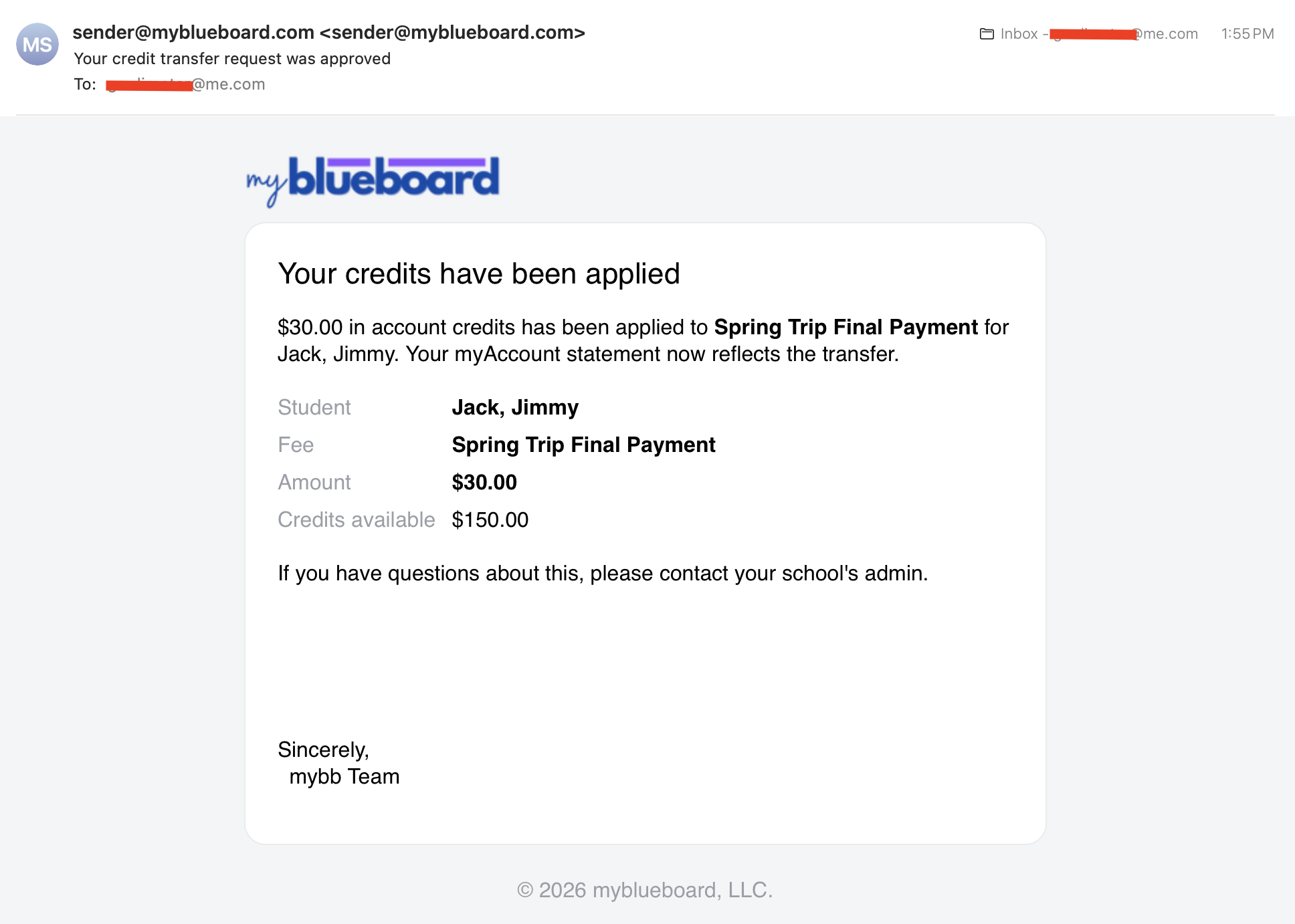 An email titled Your credits have been applied, showing the student, fee, amount and remaining credits, and telling the reader to contact their school's admin with questions