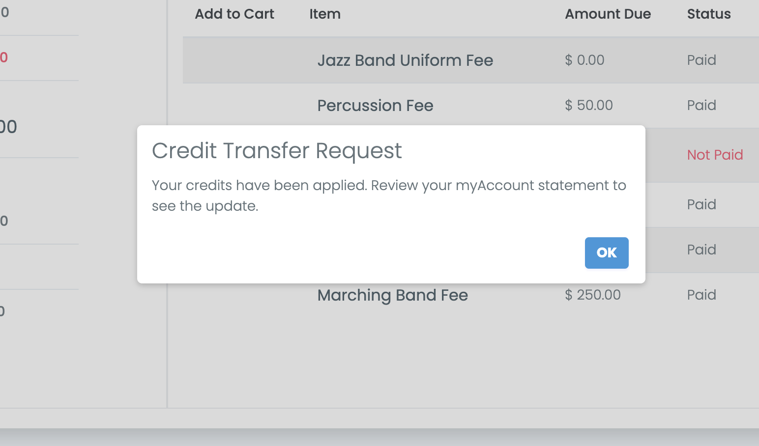 A confirmation window reading: Your credits have been applied. Review your myAccount statement to see the update.