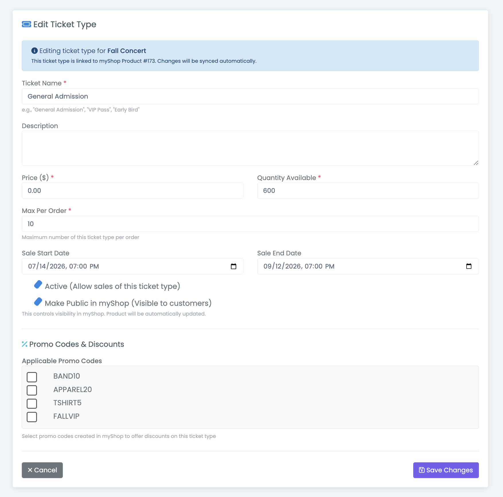 The Edit Ticket Type form showing Ticket Name, Description, Price, Quantity Available, Max Per Order, Sale Start Date, Sale End Date, the Active and Make Public in myShop switches, and an Applicable Promo Codes list